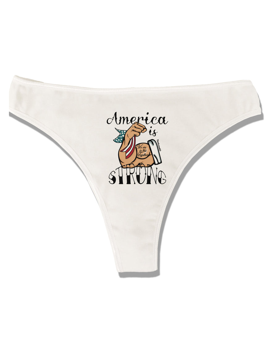 America is Strong We will Overcome This Womens Thong Underwear-Womens Thong-TooLoud-White-X-Small-Davson Sales