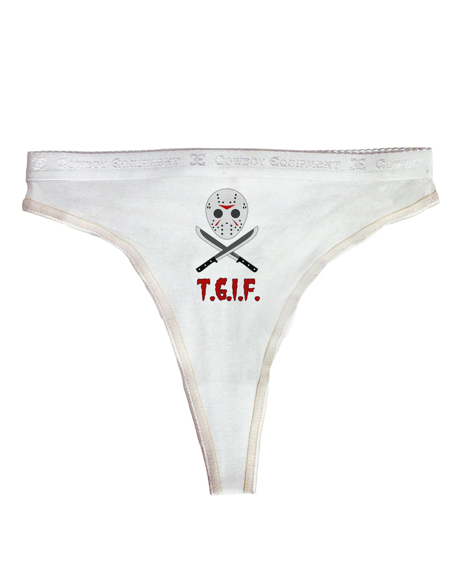 Scary Mask With Machete - TGIF Womens Thong Underwear-Womens Thong-TooLoud-White-X-Small-Davson Sales