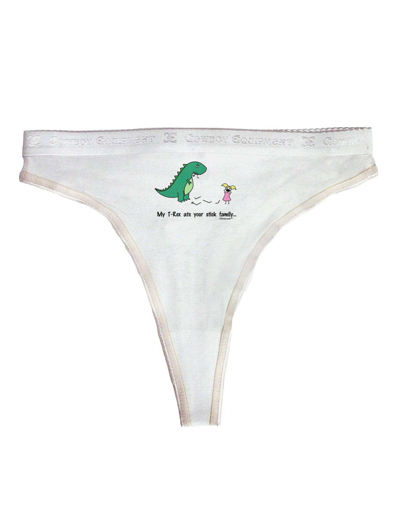 My T-Rex Ate Your Stick Family - Color Womens Thong Underwear by