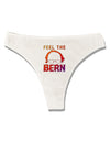 Feel the Bern Womens Thong Underwear-Womens Thong-TooLoud-White-X-Small-Davson Sales