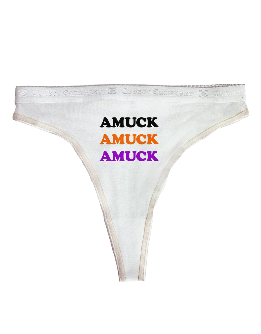 Amuck Amuck Amuck Halloween Womens Thong Underwear-Womens Thong-TooLoud-White-X-Small-Davson Sales