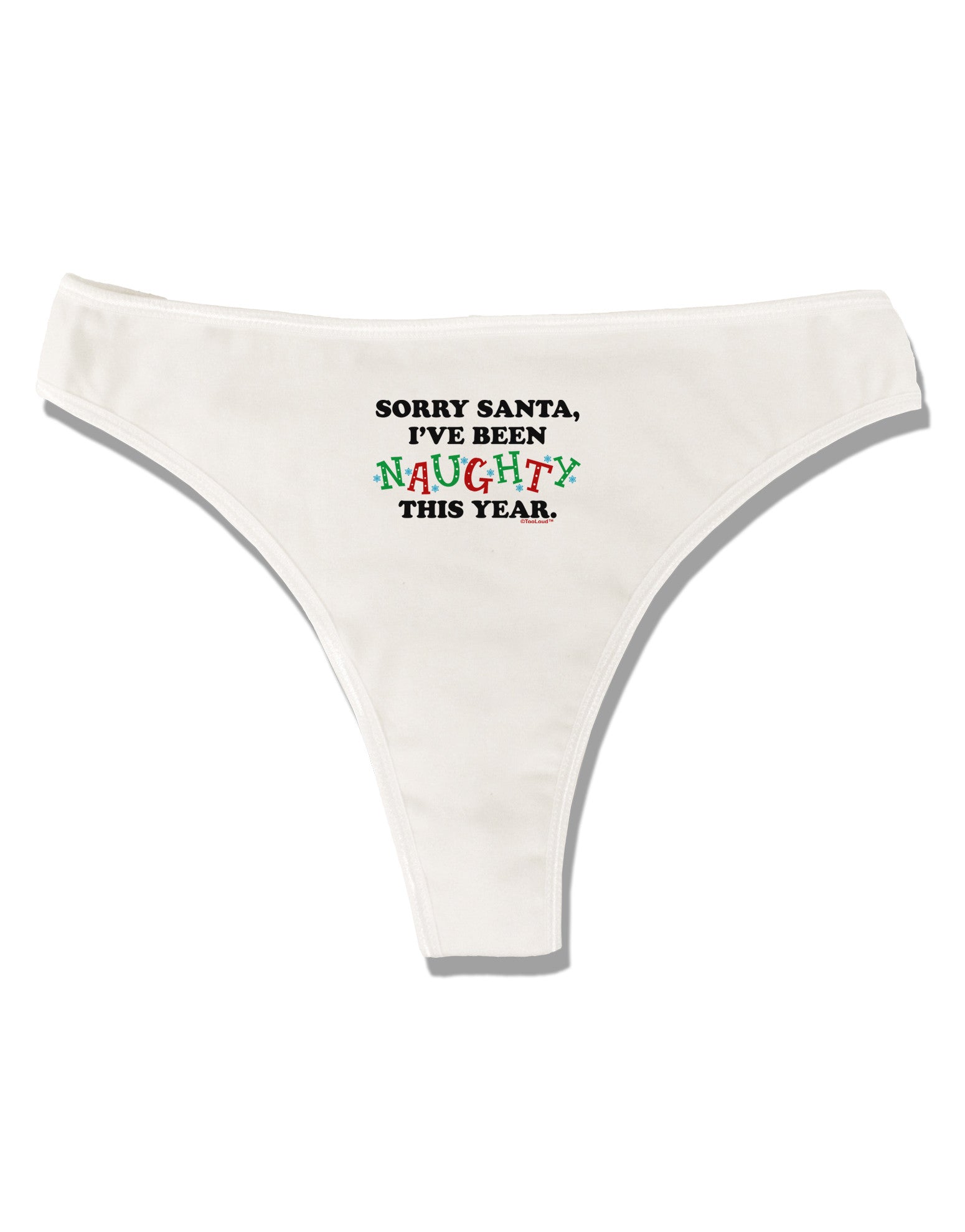 I've Been Naughty This Year Womens Thong Underwear - Davson Sales