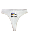 I Heart My Brother - Autism Awareness Womens Thong Underwear by TooLoud-Womens Thong-TooLoud-White-X-Small-Davson Sales