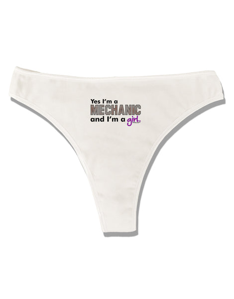 TooLoud Yes I am a Mechanic Girl Womens Thong Underwear - Davson Sales