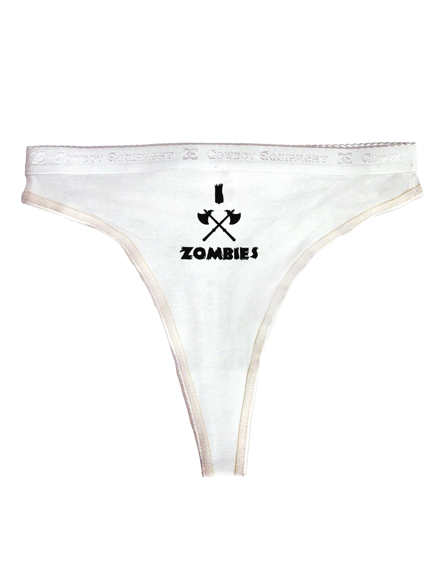 I Axe Zombies - Funny Apocalypse Womens Thong Underwear - Davson Sales