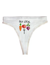 Buy Local - Vegetables Design Womens Thong Underwear-Womens Thong-TooLoud-White-X-Small-Davson Sales