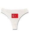 Turkey Flag Womens Thong Underwear by TooLoud
