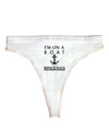 I'm on a Boat Motherfucker Womens Thong Underwear-Womens Thong-TooLoud-White-X-Small-Davson Sales