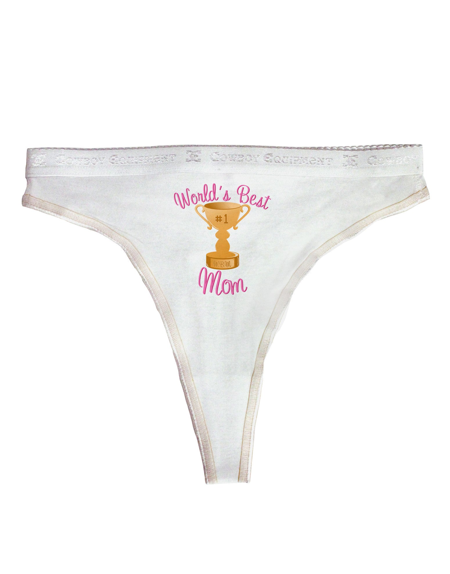 World's Best Mom - Number One Trophy Womens Thong Underwear - Davson Sales