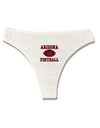 Arizona Football Womens Thong Underwear by TooLoud-Womens Thong-TooLoud-White-X-Small-Davson Sales