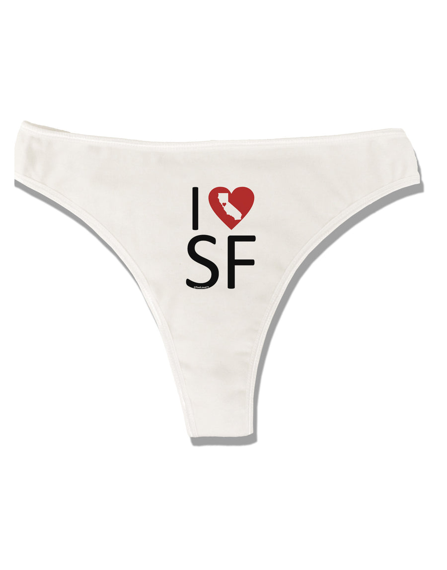 I Heart San Francisco Womens Thong Underwear-Womens Thong-TooLoud-White-X-Small-Davson Sales