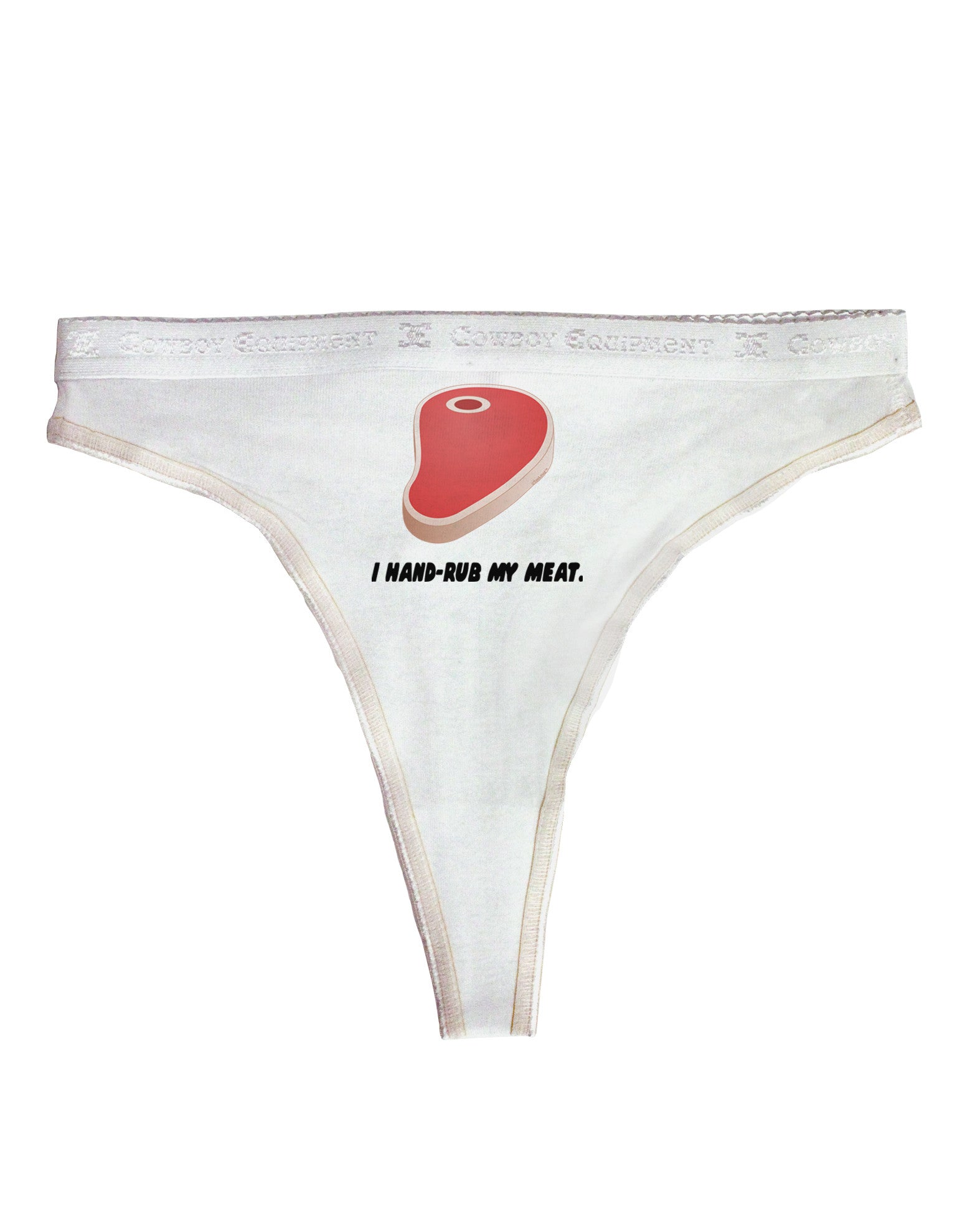 TooLoud I Hand-Rub My Meat - Steak Mens G-String Underwear Small/Medium  White at  Men's Clothing store