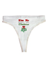 Kiss Me Under the Mistletoe Christmas Womens Thong Underwear