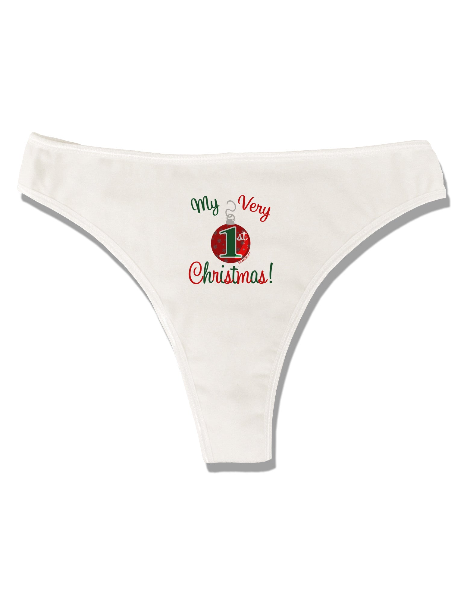 My Very 1st Christmas Womens Thong Underwear