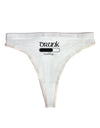 Drunk Loading Bar Womens Thong Underwear by TooLoud-Womens Thong-TooLoud-White-X-Small-Davson Sales