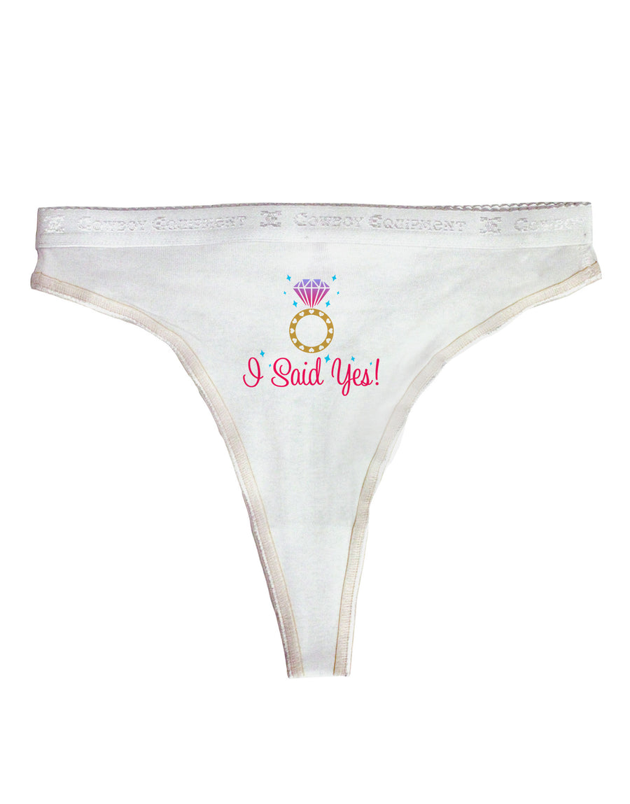 I Said Yes - Diamond Ring - Color Womens Thong Underwear-Womens Thong-TooLoud-White-X-Small-Davson Sales