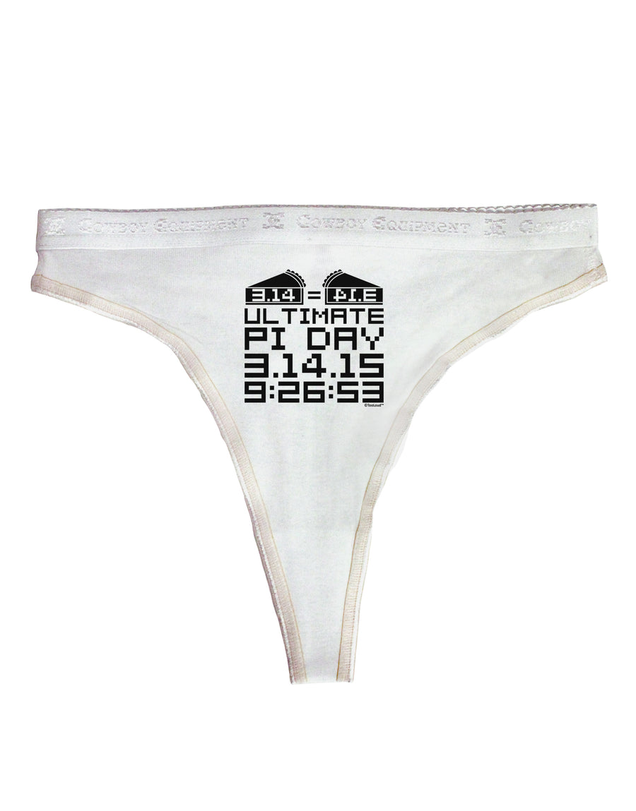 Ultimate Pi Day Design - Mirrored Pies Womens Thong Underwear by TooLoud-Womens Thong-TooLoud-White-X-Small-Davson Sales