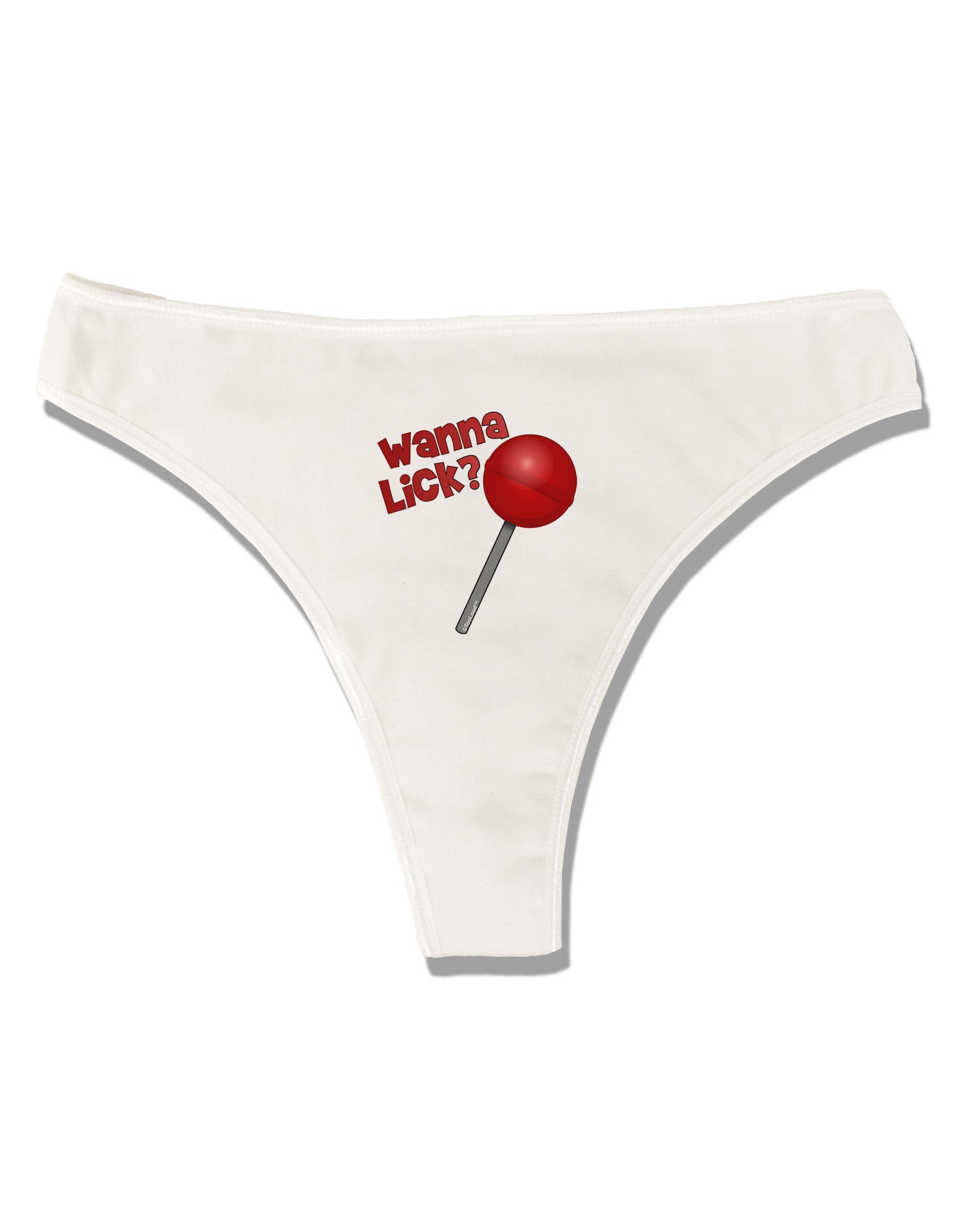 Wanna Lick Lollipop Womens Thong Underwear - Davson Sales