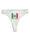 Mexican Flag Levels - Cinco De Mayo Text Womens Thong Underwear