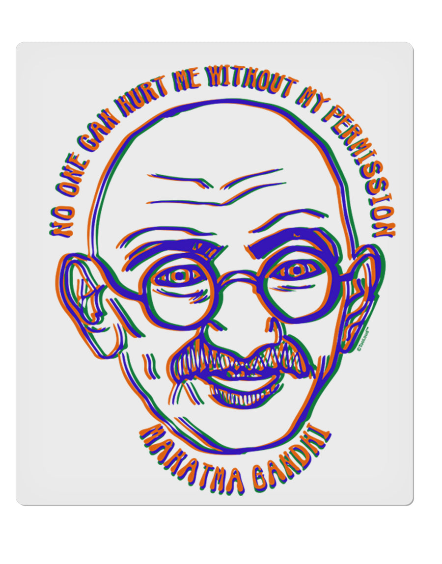 TooLoud No one can hurt me without my permission Ghandi 9 x 10.5 Inch Rectangular Static Wall Cling-Static Wall Clings-TooLoud-Davson Sales