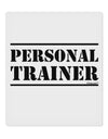 TooLoud Personal Trainer Military Text 9 x 10.5 Inch Rectangular Static Wall Cling-Static Wall Clings-TooLoud-Davson Sales