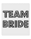 Team Bride 9 x 10.5&#x22; Rectangular Static Wall Cling-Static Wall Cling-TooLoud-White-Davson Sales