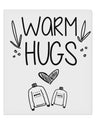 TooLoud Warm Hugs 9 x 10.5 Inch Rectangular Static Wall Cling-Static Wall Clings-TooLoud-Davson Sales