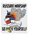 TooLoud Russian Warship go F Yourself 9 x 10.5 Inch Rectangular Static Wall Cling-Static Wall Clings-TooLoud-Davson Sales