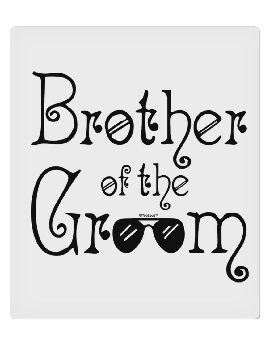 TooLoud Brother of the Groom 9 x 10.5 Inch Rectangular Static Wall Cling-Static Wall Clings-TooLoud-Davson Sales
