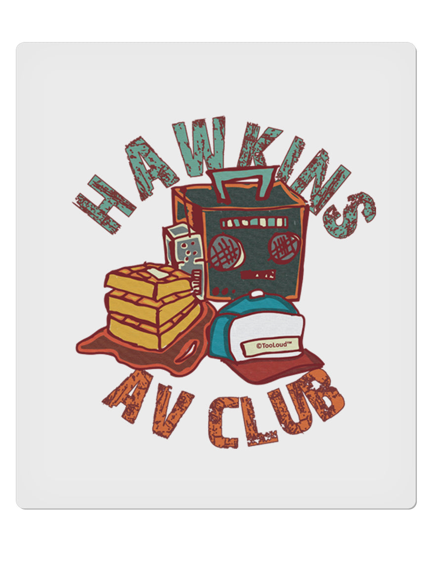 TooLoud Hawkins AV Club 9 x 10.5 Inch Rectangular Static Wall Cling-Static Wall Clings-TooLoud-Davson Sales