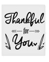 TooLoud Thankful for you 9 x 10.5 Inch Rectangular Static Wall Cling-Static Wall Clings-TooLoud-Davson Sales