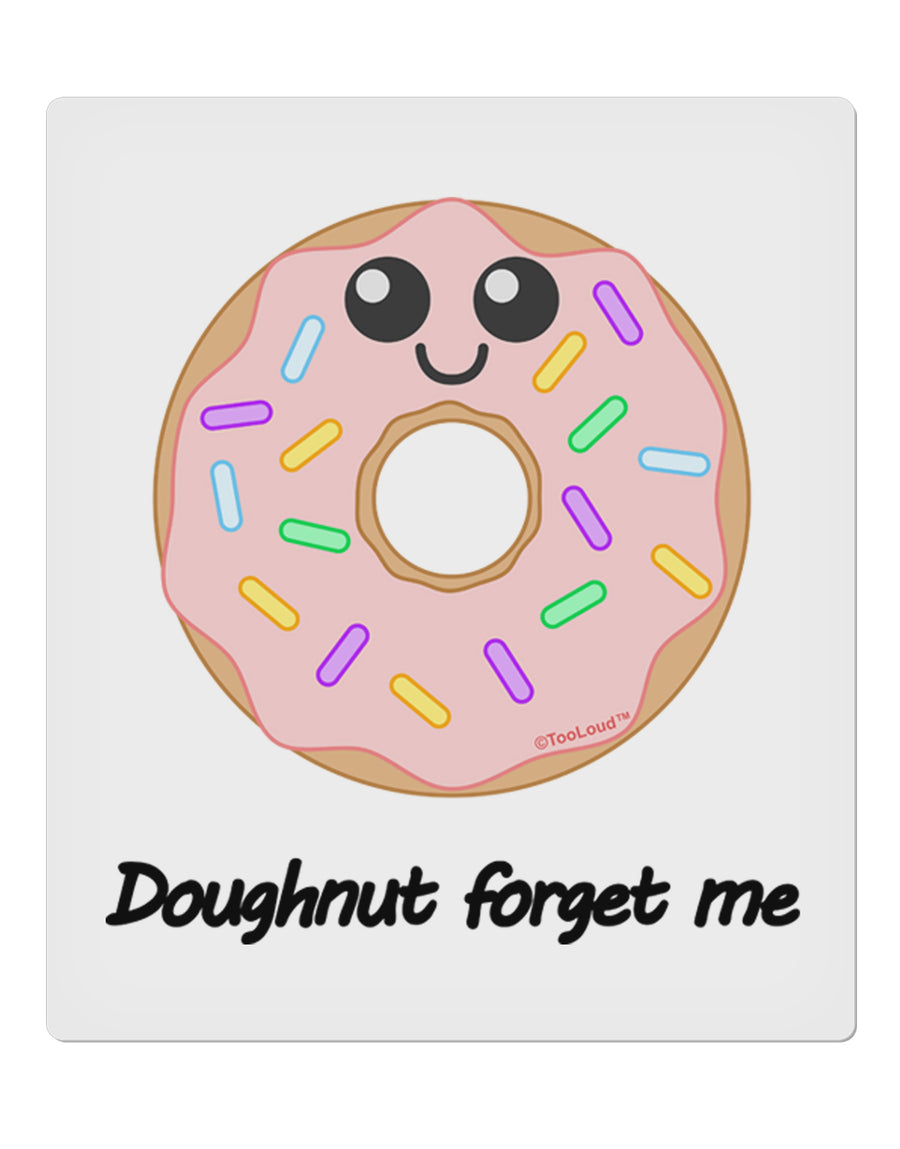 Doughnut - Doughnut Forget Me 9 x 10.5&#x22; Rectangular Static Wall Cling-Static Wall Cling-TooLoud-White-Davson Sales