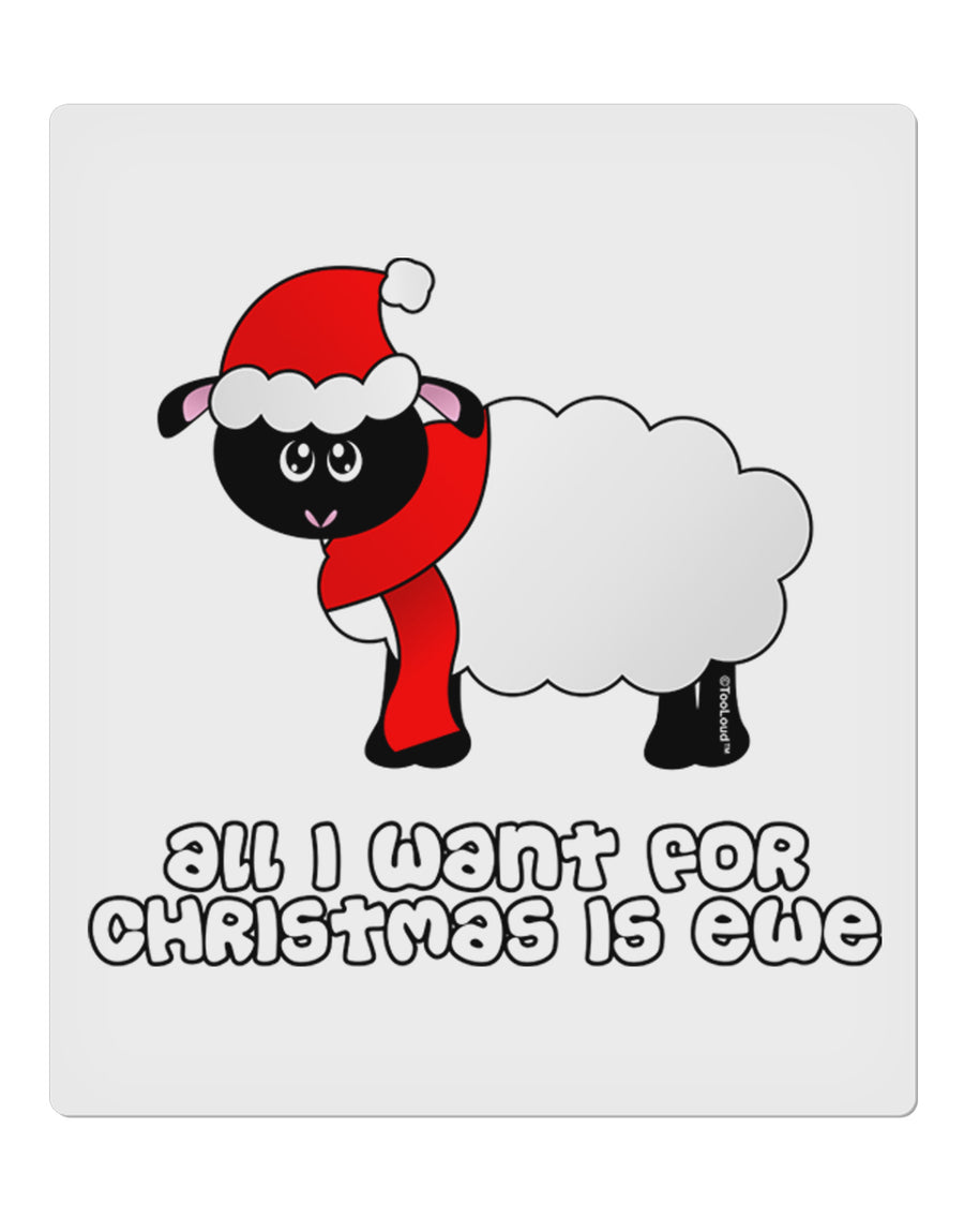 All I Want For Christmas Is Ewe Sheep 9 x 10.5&#x22; Rectangular Static Wall Cling-Static Wall Cling-TooLoud-White-Davson Sales