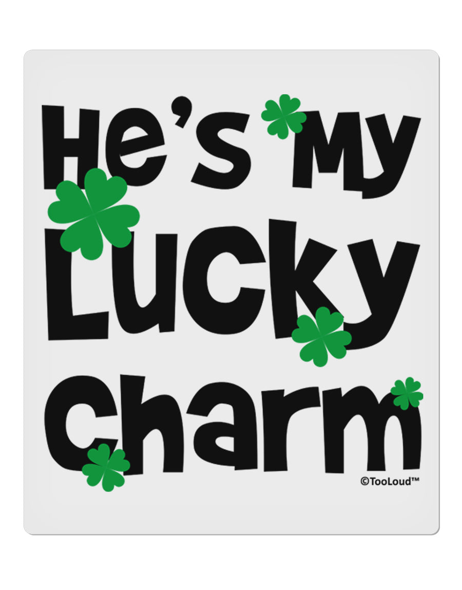 He's My Lucky Charm - Matching Couples Design 9 x 10.5&#x22; Rectangular Static Wall Cling by TooLoud-Static Wall Cling-TooLoud-White-Davson Sales