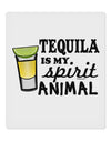Tequila Is My Spirit Animal 9 x 10.5&#x22; Rectangular Static Wall Cling-Static Wall Cling-TooLoud-White-Davson Sales