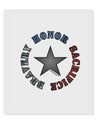 Honor Sacrifice Bravery 9 x 10.5&#x22; Rectangular Static Wall Cling by TooLoud