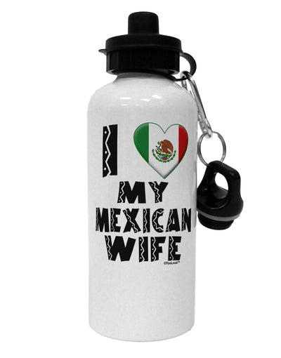 I Heart My Mexican Wife Aluminum 600ml Water Bottle by TooLoud-Water Bottles-TooLoud-White-Davson Sales