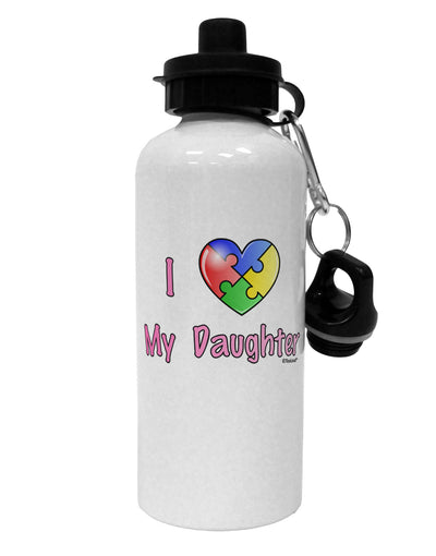 I Heart My Daughter - Autism Awareness Aluminum 600ml Water Bottle by TooLoud-Water Bottles-TooLoud-White-Davson Sales