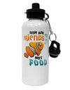 Fish Are Friends Not Food Aluminum 600ml Water Bottle-Water Bottles-TooLoud-White-Davson Sales