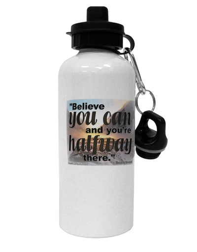 Believe You Can T Roosevelt Aluminum 600ml Water Bottle by TooLoud-Water Bottles-TooLoud-White-Davson Sales