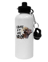 Come At Me Bro Big Horn Aluminum 600ml Water Bottle-Water Bottles-TooLoud-White-Davson Sales