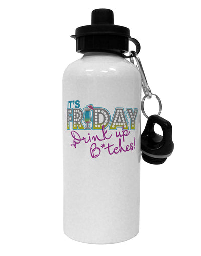 It's Friday - Drink Up Aluminum 600ml Water Bottle-Water Bottles-TooLoud-White-Davson Sales