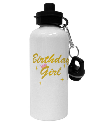 Birthday Girl Text Aluminum 600ml Water Bottle by TooLoud-TooLoud-White-Davson Sales