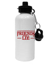 Friends Don't Lie Aluminum 600ml Water Bottle by TooLoud-Water Bottles-TooLoud-White-Davson Sales