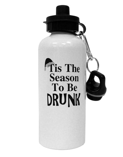 Season To Be Drunk BnW Aluminum 600ml Water Bottle-Water Bottles-TooLoud-White-Davson Sales