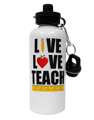 Live Love Teach Aluminum 600ml Water Bottle-Water Bottles-TooLoud-White-Davson Sales