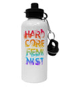 Hardcore Feminist - Rainbow Aluminum 600ml Water Bottle
