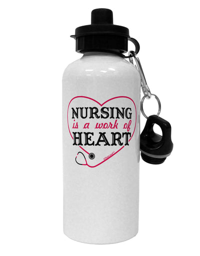 Nursing Is A Work Of Heart Aluminum 600ml Water Bottle-Water Bottles-TooLoud-White-Davson Sales