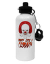 Down Like a Clown Aluminum 600ml Water Bottle-Water Bottles-TooLoud-White-Davson Sales