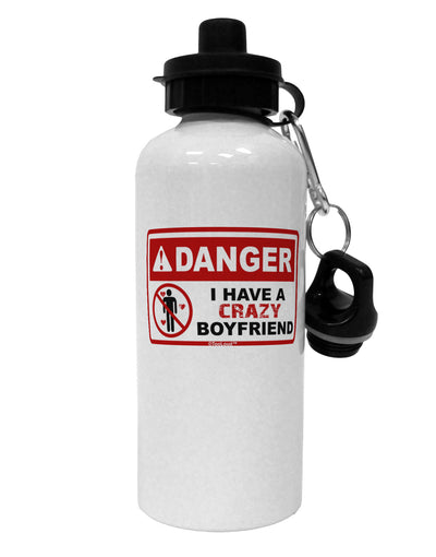 Danger - Crazy Boyfriend Aluminum 600ml Water Bottle-Water Bottles-TooLoud-White-Davson Sales